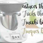 Tricks for the glass of the Thermomix