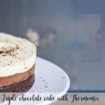 Triple chocolate cake with Thermomix