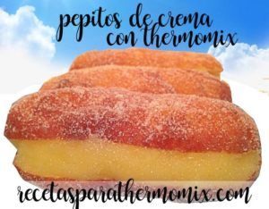 Pepitos of cream with thermomix (Susos- Xuxos)