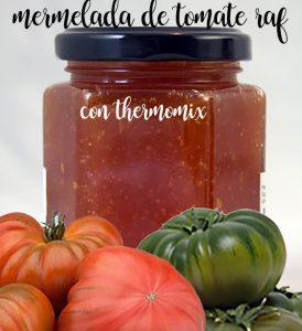 Tomato jam raf with thermomix