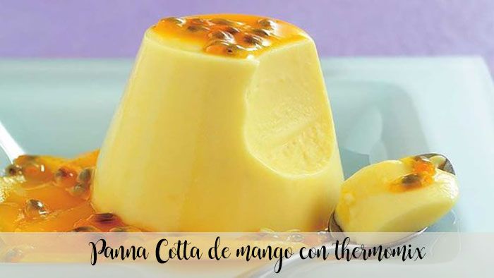 Mango panna Cotta with thermomix
