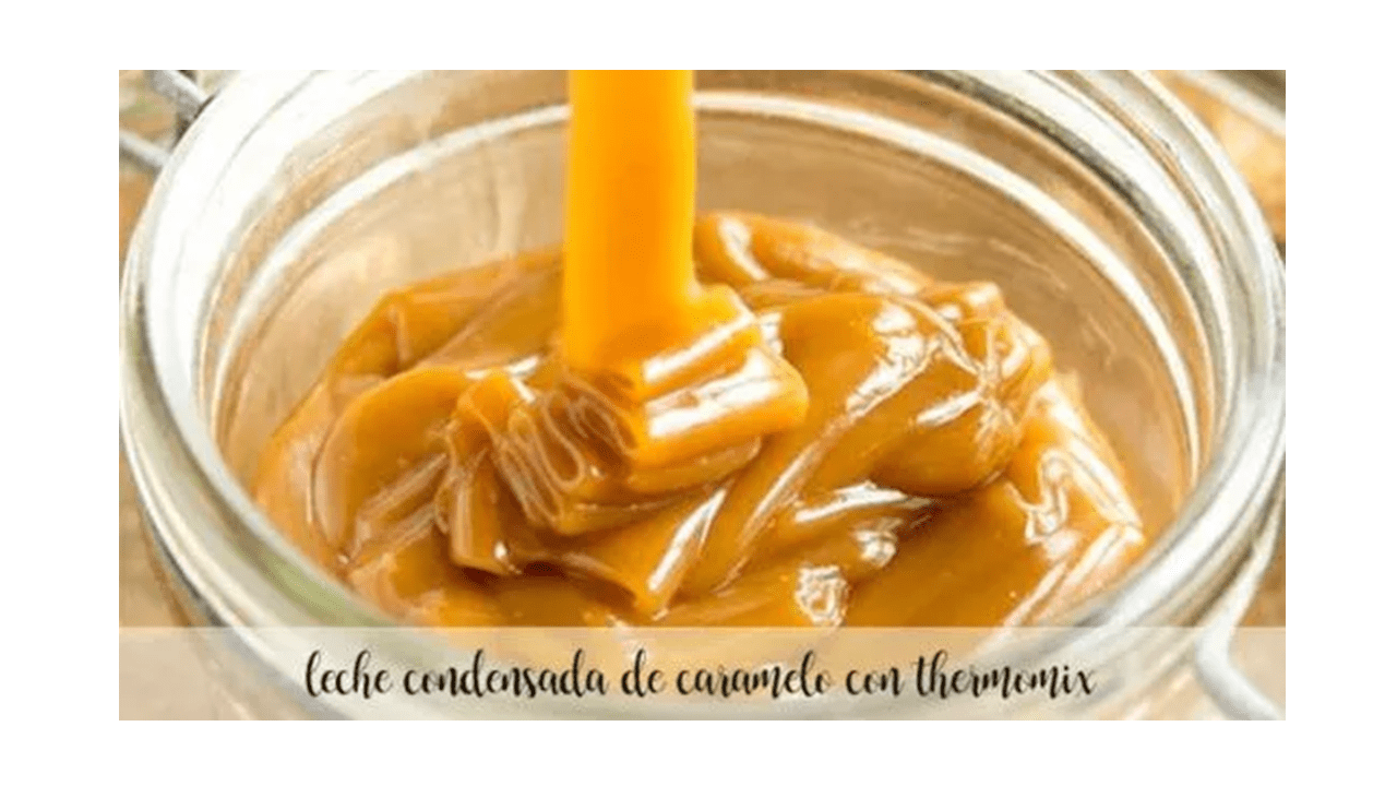 Condensed caramel milk with Thermomix