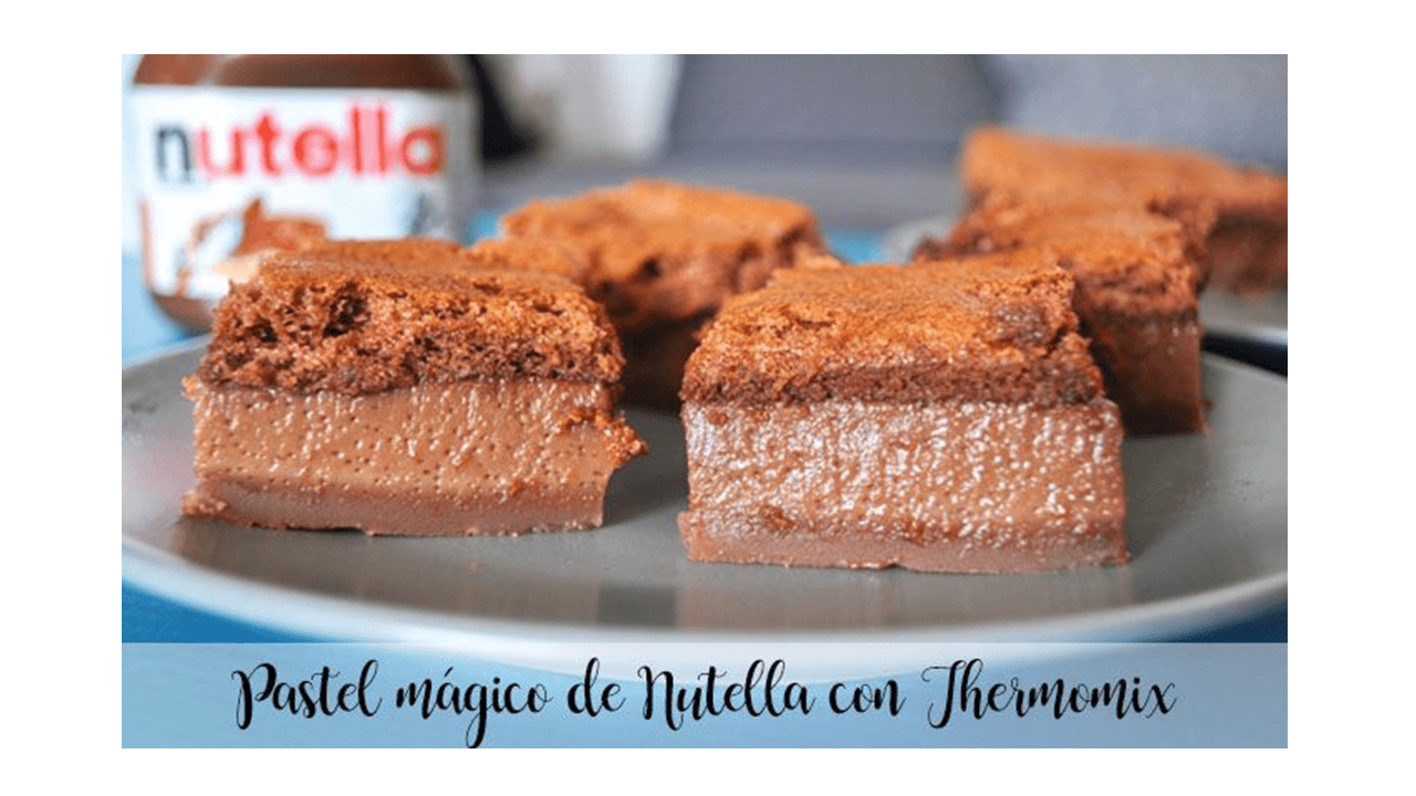 Nutella magic cake with Thermomix