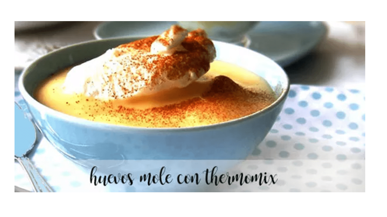 Mole eggs with thermomix