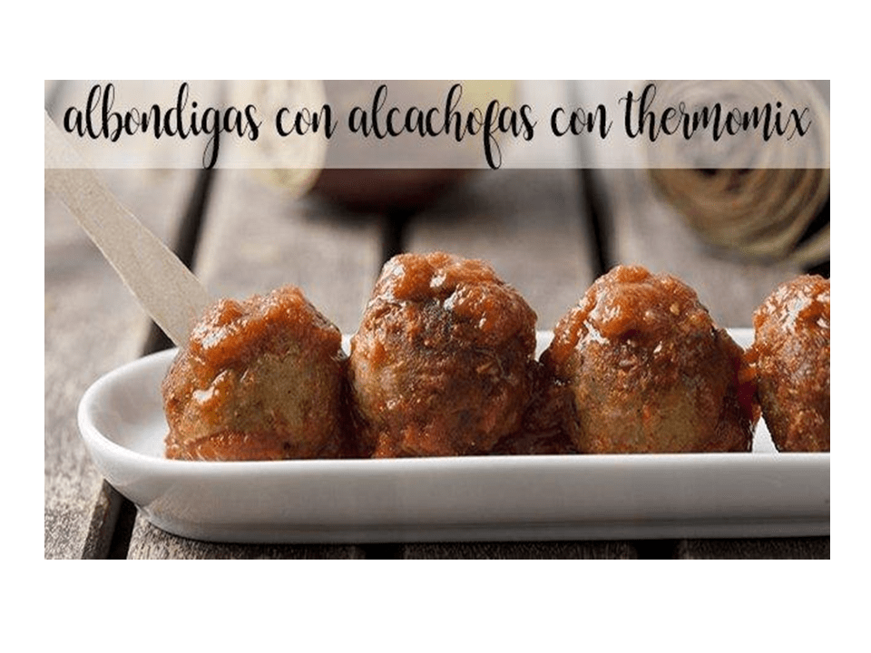 Artichoke meatballs with thermomix