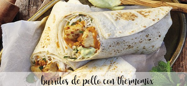 Chicken burritos with thermomix