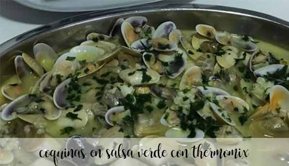 Coquinas in green sauce with thermomix