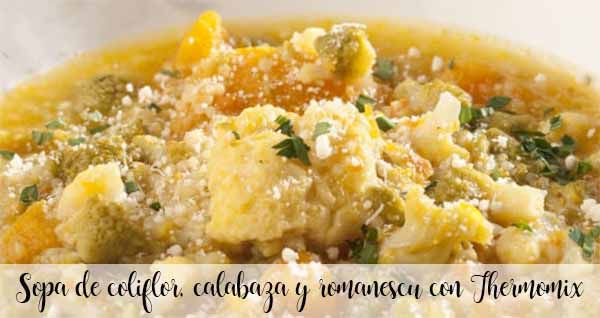 Cauliflower, pumpkin and romanescu soup with Thermomix