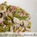 Green beans with mushrooms and bacon with Thermomix