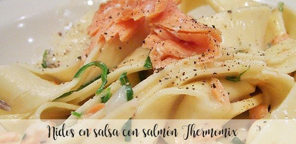 Nests in sauce with Thermomix salmon