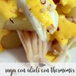 Raya with alioli with Thermomix