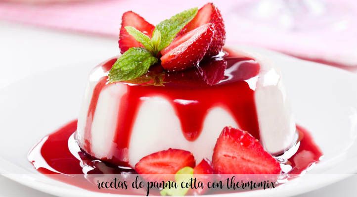 Panna Cotta recipes with thermomix