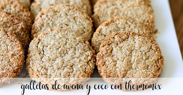 Oatmeal and coconut cookies with Thermomix