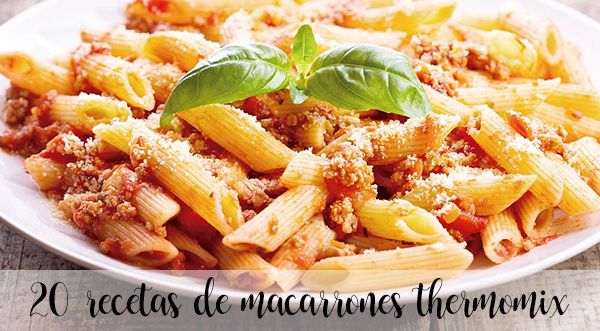 20 recipes for macaroni with thermomix