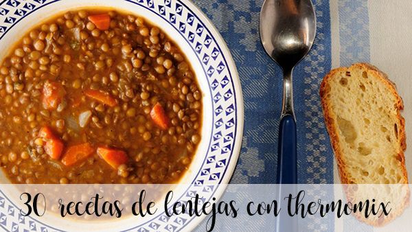 30 recipes with lentils with thermomix