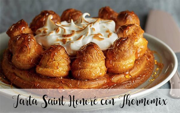 Saint Honoré cake with Thermomix