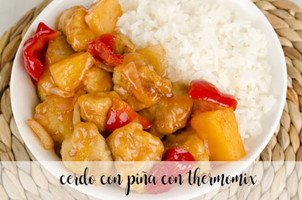 Pork with pineapple with thermomix