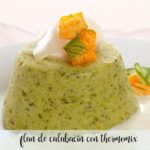 Zucchini flan with Thermomix