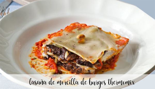 Black pudding lasagna from burgos with thermomix