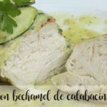 Breasts with zucchini bechamel with thermomix