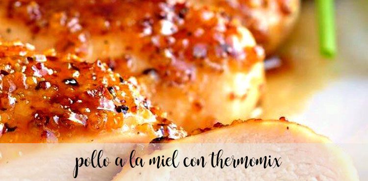 Honey chicken with Thermomix