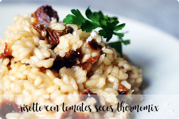 Risotto of dried tomatoes with Parmesan with Thermomix