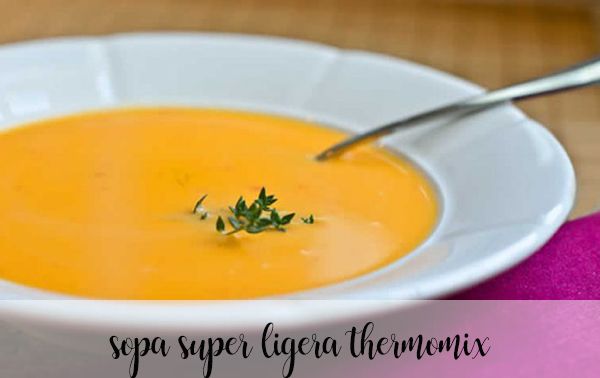 Super light soup with thermomix