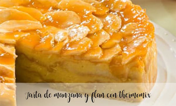Apple and flan cake with thermomix