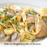 Pasta with mushrooms and cream with thermomix