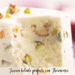 Perfect ice cream nougat with Thermomix