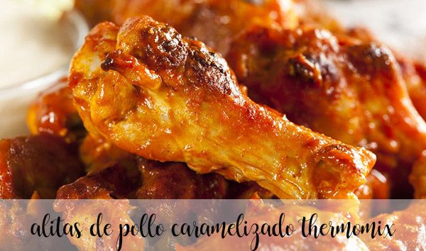 Chicken wings in caramel sauce with Thermomix