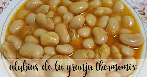 La Granja beans with Thermomix