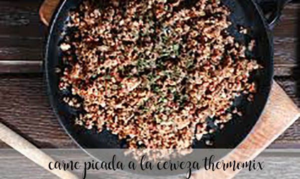Beer minced meat with thermomix
