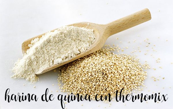 Quinoa flour with thermomix