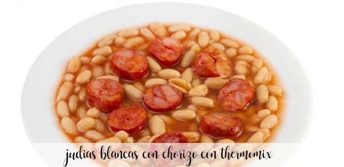 White beans with chorizo ​​with thermomix
