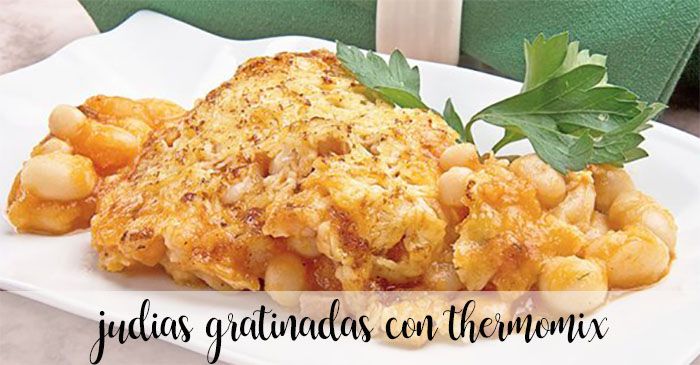 Beans au gratin with thermomix