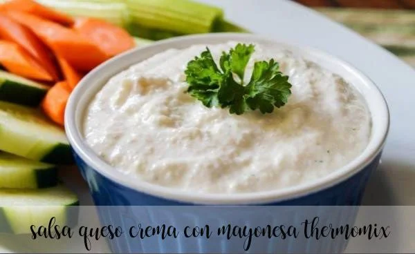 Cream Cheese Sauce and Mayonnaise with Thermomix