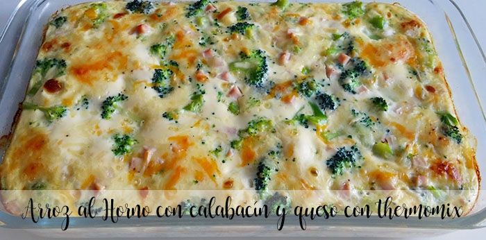 Baked rice with zucchini and cheese with thermomix