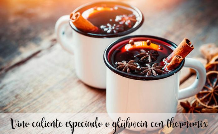 Spiced mulled wine or glühwein with thermomix