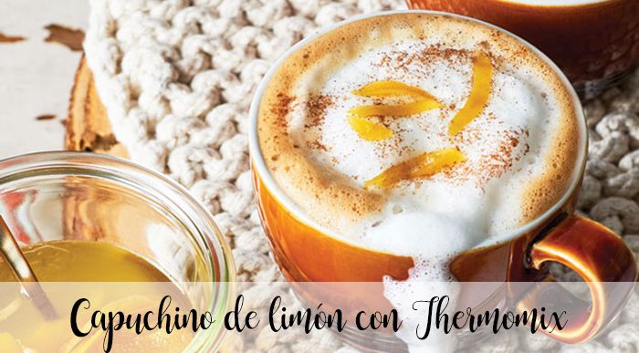 Lemon cappuccino with Thermomix