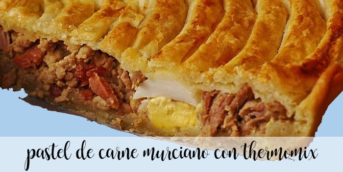 Murcian meat pie with Thermomix