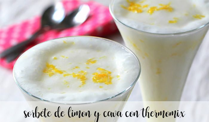 Cava sorbet with lemon with thermomix
