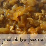Picadillo or minced eggplant with Thermomix