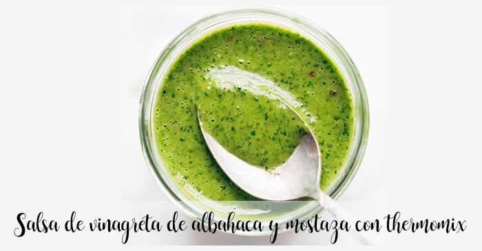 Basil and mustard vinaigrette sauce with thermomix