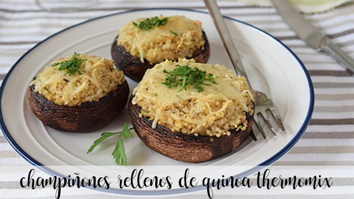 Quinoa stuffed mushrooms with thermomix
