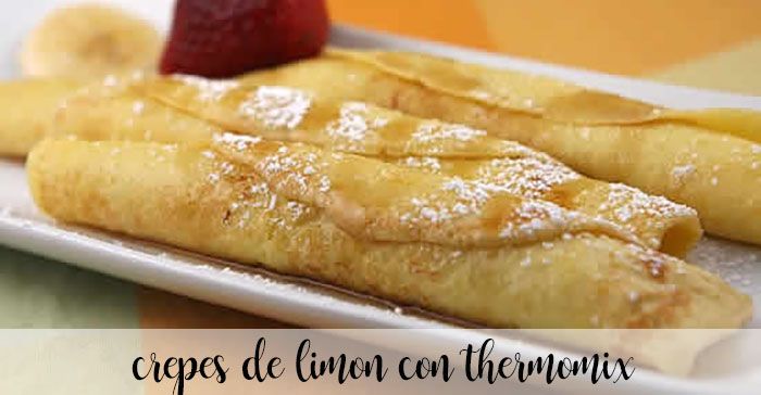 Lemon crepes with Thermomix