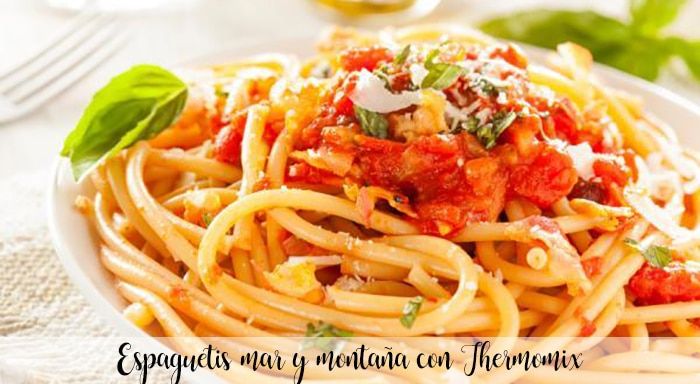Sea and mountain spaghetti with Thermomix