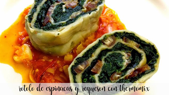 Rotolo of spinach and cottage cheese with Thermomix