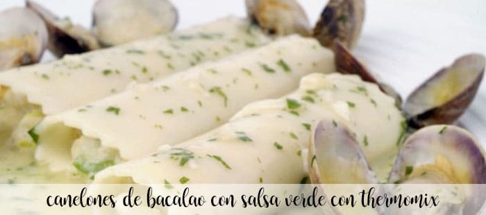Cod cannelloni in green sauce with Thermomix