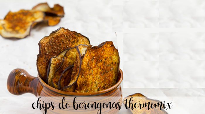 Eggplant chips with thermomix